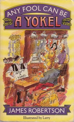 Any Fool Can Be a Yokel