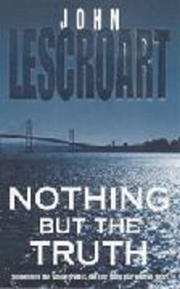 Nothing but the Truth