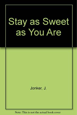 Stay as Sweet as You Are  9780747261117 Front Cover
