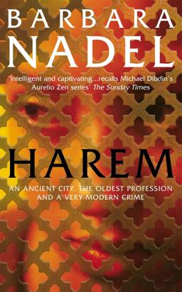 Harem (Inspector Ikmen Mystery 5) Inspiration for the TURKISH DETECTIVE, BBC Two's Sensational New TV Series  9780747267201 Front Cover