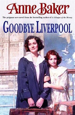 Goodbye Liverpool Goodbye Liverpool
