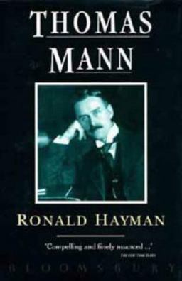 Thomas Mann: a Biography