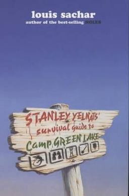 Stanley Yelnats Survival Guide to Camp Green Lake  9780747563655 Front Cover