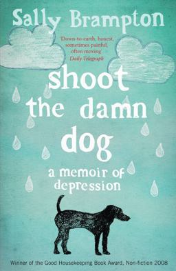 Shoot the Damn Dog  9780747572459 Front Cover