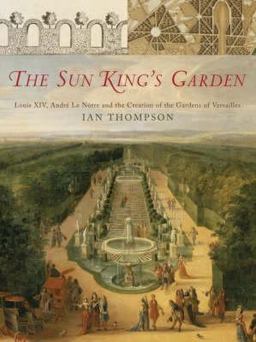 The Sun King's Garden