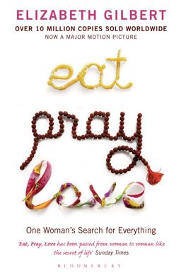Eat, Pray, Love  9780747585664 Front Cover