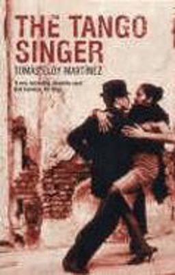 The Tango Singer  9780747585787 Front Cover