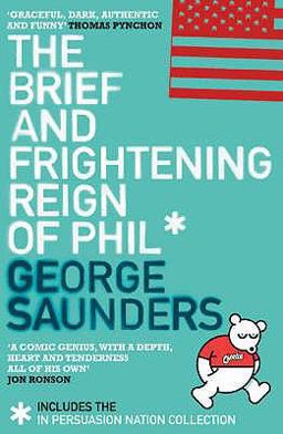 The Brief and Frightening Reign of Phil