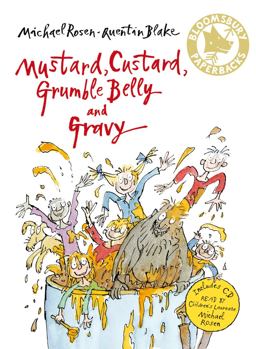 Mustard, Custard, Grumble Belly and Gravy  9780747587385 Front Cover