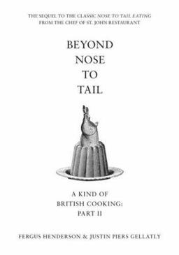 Beyond Nose to Tail  9780747589143 Front Cover