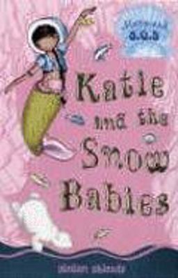 Katie and the Snow Babies
