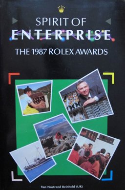 The Spirit of Enterprise 1987 Rolex Awards