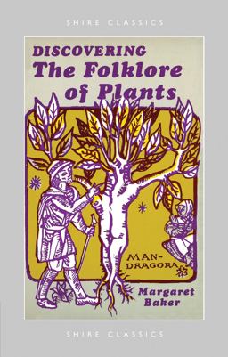 Folklore of Plants 3rd 9780747801788 Front Cover