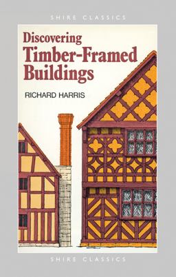 Discovering Timber-Framed Buildings