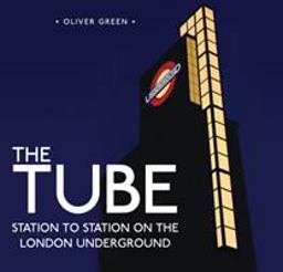 Tube Station to Station on the London Underground  9780747812272 Front Cover