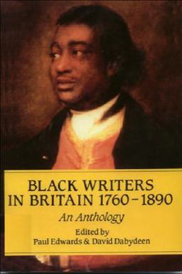 Black Writers in Britain 1760-1890 Black Writers in Britain 1760-1890