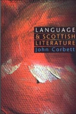 Language and Scottish Literature Language and Scottish Literature