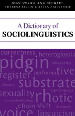 A Dictionary of Sociolinguistics A Dictionary of Sociolinguistics