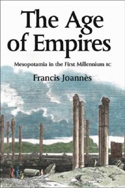 Age of Empires Mesopotamia in the First Millennium BC  9780748617562 Front Cover