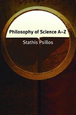 Philosophy of Science A-Z  9780748620333 Front Cover