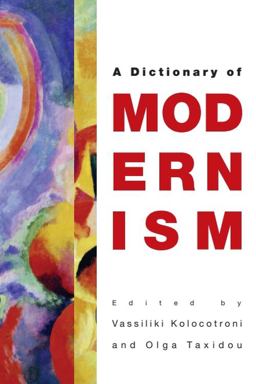 Edinburgh Dictionary of Modernism  9780748637027 Front Cover