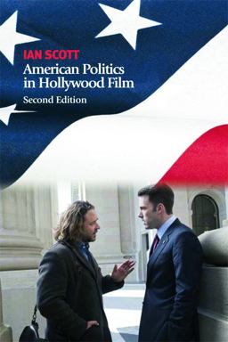 American Politics in Hollywood Film 2nd 9780748640232 Front Cover