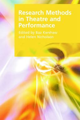 Research Methods in Theatre and Performance  9780748641574 Front Cover