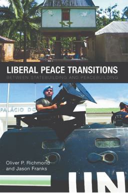 Liberal Peace Transitions Liberal Peace Transitions