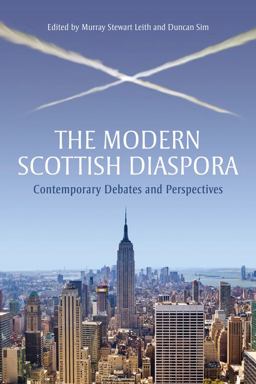 Modern Scottish Diaspora Contemporary Debates and Perspectives  9780748681402 Front Cover