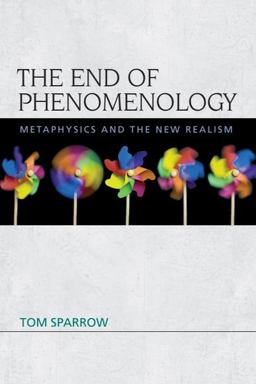 End of Phenomenology Metaphysics and the New Realism  9780748684823 Front Cover