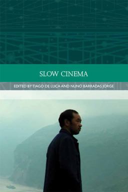 Slow Cinema  9780748696024 Front Cover