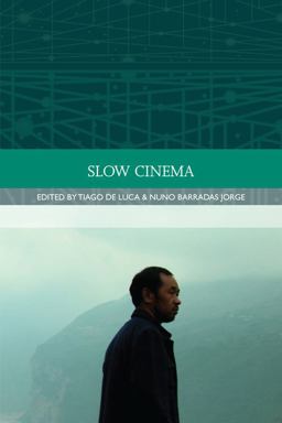 Slow Cinema  9780748696048 Front Cover