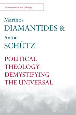 Political Theology Demystifying the Universal  9780748697779 Front Cover