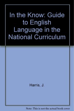 A Guide to the English Language and the National Curriculum