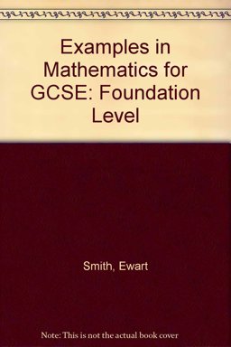 Examples in Mathematics for GCSE