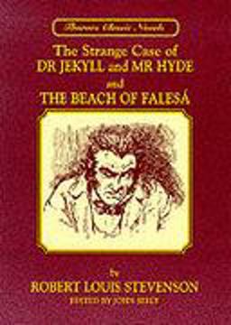The Strange Case of Dr. Jekyll and Mr. Hyde
