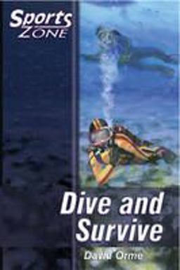 Dive and Survive