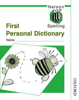 Nelson Spelling - First Personal Spelling Dictionary (X10)