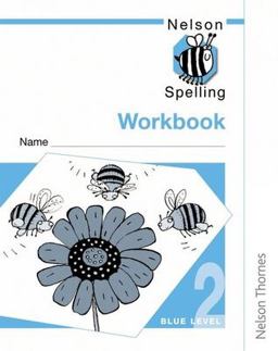 Nelson Spelling - Workbook 2 Blue Level (X10)