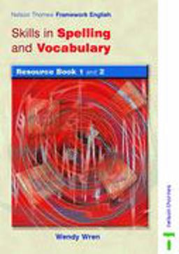 Skills in Spelling and Vocabulary