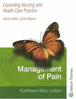 Expanding Nursing and Health Care Practice Management of Pain