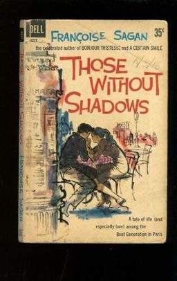 Those Without Shadows