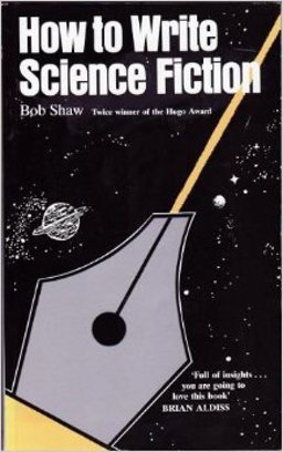 How to Write Science Fiction How to Write Science Fiction