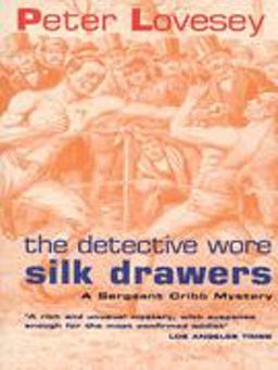 The Detective Wore Silk Drawers