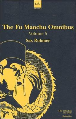 The Fu Manchu Omnibus