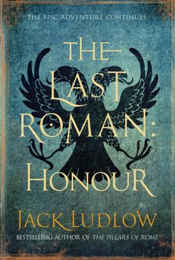 Last Roman: Honour  9780749014469 Front Cover