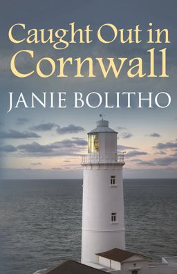Caught Out in Cornwall The Addictive Cosy Cornish Crime Series  9780749019693 Front Cover