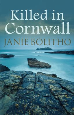 Killed in Cornwall The Addictive Cosy Cornish Crime Series  9780749019747 Front Cover