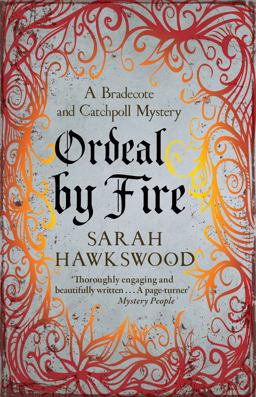 Ordeal by Fire The Unputdownable Mediaeval Mystery Series  9780749020972 Front Cover