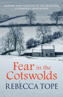 Fear in the Cotswolds The Page-Turning Cosy Crime Series  9780749021405 Front Cover